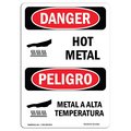 Signmission OSHA Danger Sign, Hot Metal Bilingual, 7in X 5in Decal, 5" W, 7" H, Bilingual Spanish OS-DS-D-57-VS-1361